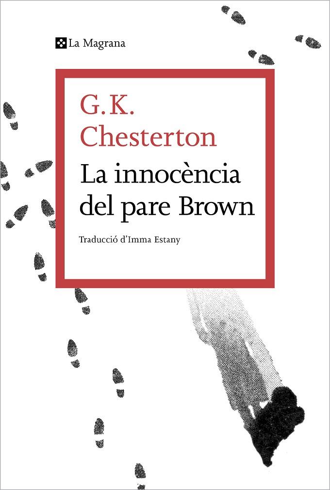 LA INNOCÈNCIA DEL PARE BROWN | 9788419013354 | CHESTERTON, G.K. | Llibreria Ombra | Llibreria online de Rubí, Barcelona | Comprar llibres en català i castellà online