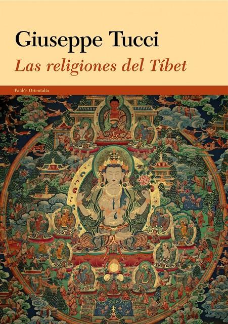 LAS RELIGIONES DEL TÍBET | 9788449327889 | GIUSEPPE TUCCI | Llibreria Ombra | Llibreria online de Rubí, Barcelona | Comprar llibres en català i castellà online