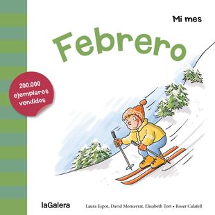 FEBRERO | 9788424655853 | ESPOT, LAURA/MONSERRAT, DAVID/TORT, ELISABETH | Llibreria Ombra | Llibreria online de Rubí, Barcelona | Comprar llibres en català i castellà online