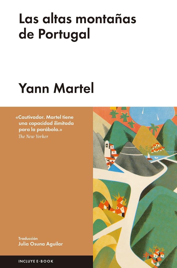 LAS ALTAS MONTAÑAS DE PORTUGAL | 9788416665297 | MARTEL, YANN | Llibreria Ombra | Llibreria online de Rubí, Barcelona | Comprar llibres en català i castellà online