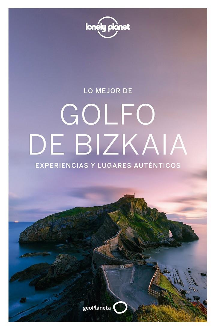 LO MEJOR DEL GOLFO DE BIZKAIA | 9788408167136 | ANÍBAL MENDOZA/NATHALIE PÉDESTARRES | Llibreria Ombra | Llibreria online de Rubí, Barcelona | Comprar llibres en català i castellà online