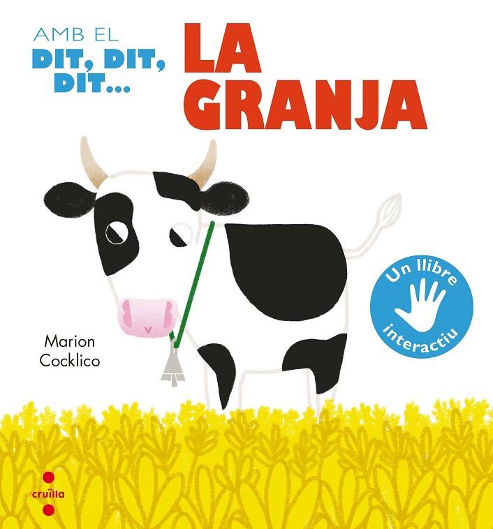 LA GRANJA.  AMB EL DIT,DIT,DIT... | 9788466144186 | COCKLICO, MARION | Llibreria Ombra | Llibreria online de Rubí, Barcelona | Comprar llibres en català i castellà online