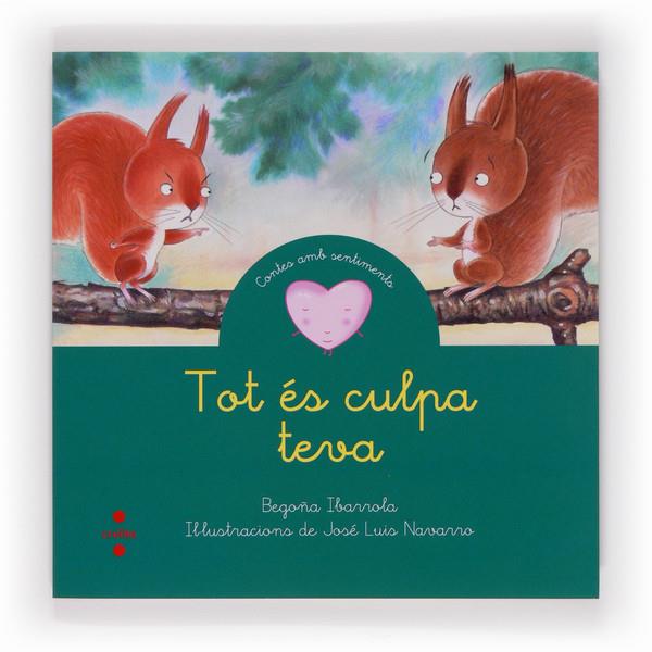 TOT ES CULPA TEVA | 9788466131650 | BEGOÑA IBARROLA | Llibreria Ombra | Llibreria online de Rubí, Barcelona | Comprar llibres en català i castellà online