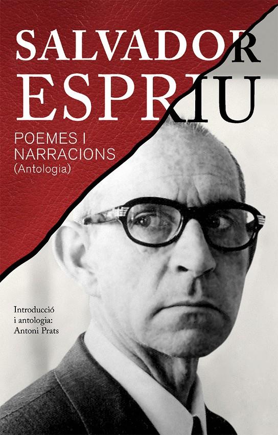 POEMES I NARRACIONS (ANTOLOGIA) | 9788490261460 | SALVADOR ESPRIU | Llibreria Ombra | Llibreria online de Rubí, Barcelona | Comprar llibres en català i castellà online