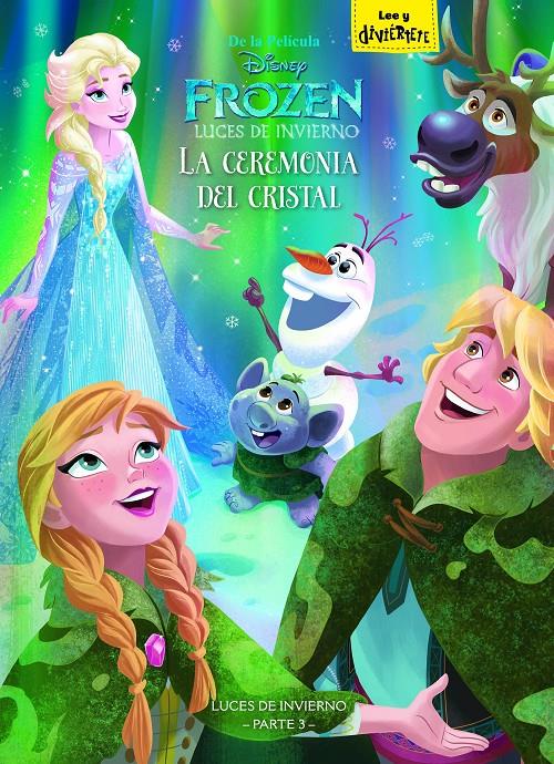 FROZEN. LUCES DE INVIERNO. LA CEREMONIA DEL CRISTAL | 9788499518701 | DISNEY | Llibreria Ombra | Llibreria online de Rubí, Barcelona | Comprar llibres en català i castellà online