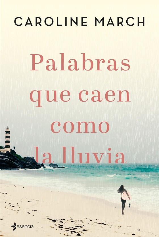 PALABRAS QUE CAEN COMO LA LLUVIA | 9788408206835 | MARCH, CAROLINE | Llibreria Ombra | Llibreria online de Rubí, Barcelona | Comprar llibres en català i castellà online