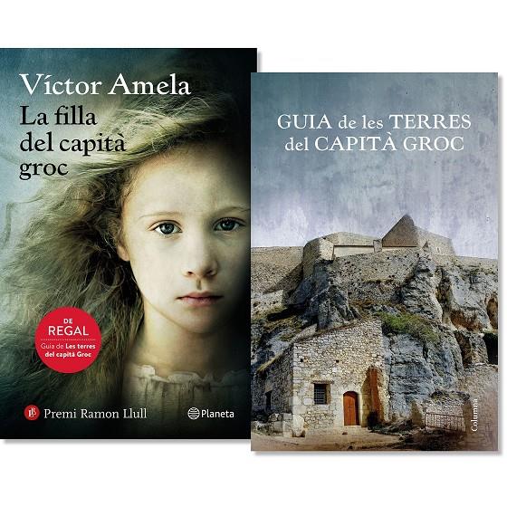 PACK LA FILLA DEL CAPITÀ GROC + GUIA | 9788497082846 | VÍCTOR AMELA | Llibreria Ombra | Llibreria online de Rubí, Barcelona | Comprar llibres en català i castellà online