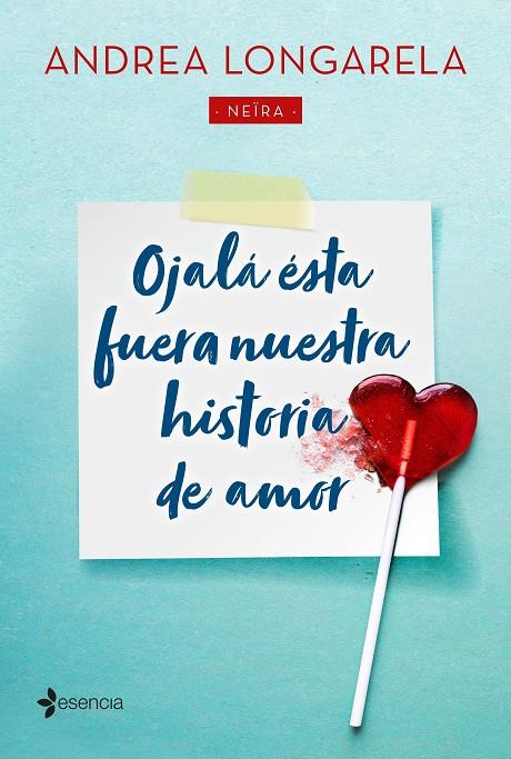 OJALÁ ÉSTA FUERA NUESTRA HISTORIA DE AMOR | 9788408215455 | LONGARELA, ANDREA | Llibreria Ombra | Llibreria online de Rubí, Barcelona | Comprar llibres en català i castellà online