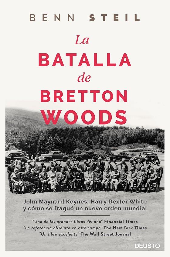 LA BATALLA DE BRETTON WOODS | 9788423420711 | BENN STEIL | Llibreria Ombra | Llibreria online de Rubí, Barcelona | Comprar llibres en català i castellà online