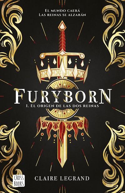 FURYBORN 1. EL ORIGEN DE LAS DOS REINAS | 9788408207955 | LEGRAND, CLAIRE | Llibreria Ombra | Llibreria online de Rubí, Barcelona | Comprar llibres en català i castellà online