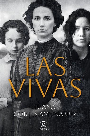 LAS VIVAS | 9788467072709 | CORTÉS AMUNARRIZ, JUANA | Llibreria Ombra | Llibreria online de Rubí, Barcelona | Comprar llibres en català i castellà online