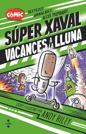 C-SXA VACANCES A LA LLUNA 3 | 9788466156462 | RILEY, ANDY | Llibreria Ombra | Llibreria online de Rubí, Barcelona | Comprar llibres en català i castellà online