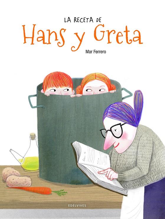 LA RECETA DE HANS Y GRETA | 9788414015957 | FERRERO BARRIO, MAR | Llibreria Ombra | Llibreria online de Rubí, Barcelona | Comprar llibres en català i castellà online