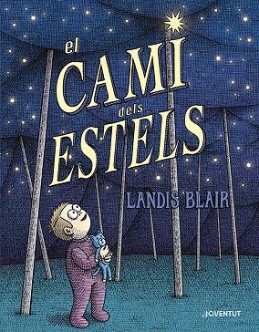 EL CAMÍ DELS ESTELS | 9788426149060 | BLAIR, LANDIS | Llibreria Ombra | Llibreria online de Rubí, Barcelona | Comprar llibres en català i castellà online