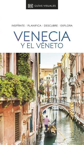 GUÍA VISUAL VENECIA Y EL VÉNETO | 9780241644492 | DK | Llibreria Ombra | Llibreria online de Rubí, Barcelona | Comprar llibres en català i castellà online