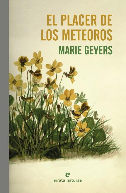 EL PLACER DE LOS METEOROS | 9788419158697 | GEVERS, MARIE | Llibreria Ombra | Llibreria online de Rubí, Barcelona | Comprar llibres en català i castellà online