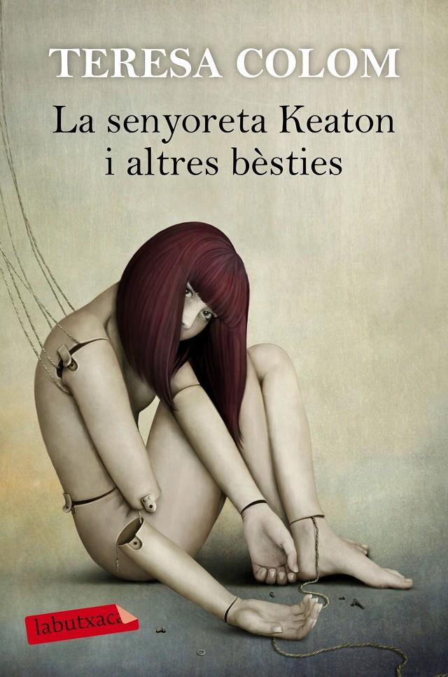 LA SENYORETA KEATON I ALTRES BÈSTIES | 9788416600441 | TERESA COLOM | Llibreria Ombra | Llibreria online de Rubí, Barcelona | Comprar llibres en català i castellà online