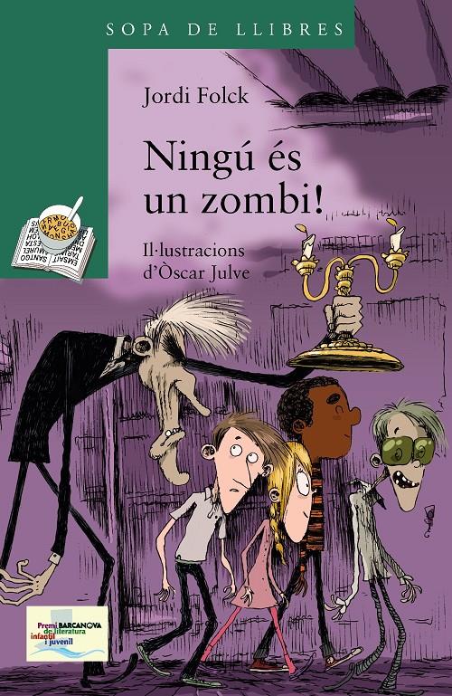 NINGÚ ÉS UN ZOMBI! | 9788448933463 | JORDI FOLCK | Llibreria Ombra | Llibreria online de Rubí, Barcelona | Comprar llibres en català i castellà online