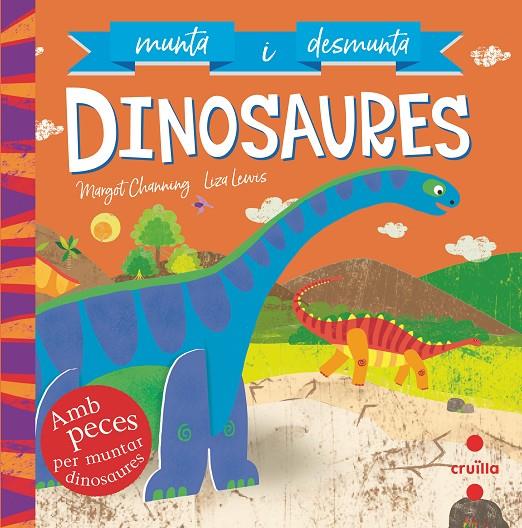 C-MUNTA I DESMUNTA DINOSAURES | 9788466146722 | CHANNING, MARGOT | Llibreria Ombra | Llibreria online de Rubí, Barcelona | Comprar llibres en català i castellà online