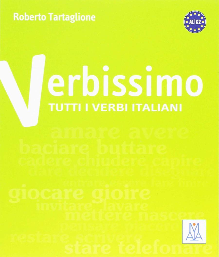 VERBISSIMO TUTTI VERBI ITALIANI | 9788861824881 | TARTAGLIONE, ROBERTO | Llibreria Ombra | Llibreria online de Rubí, Barcelona | Comprar llibres en català i castellà online