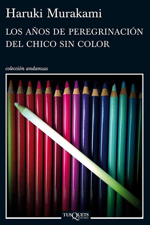 LOS AÑOS DE PEREGRINACIÓN DEL CHICO SIN COLOR | 9788483837443 | MURAKAMI, HARUKI  | Llibreria Ombra | Llibreria online de Rubí, Barcelona | Comprar llibres en català i castellà online