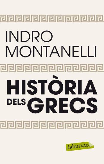 HISTORIA DELS GRECS | 9788499305509 | INDRO MONTANELLI | Llibreria Ombra | Llibreria online de Rubí, Barcelona | Comprar llibres en català i castellà online