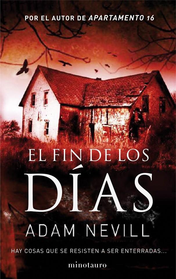 EL FIN DE LOS DÍAS | 9788445000816 | ADAM NEVILL | Llibreria Ombra | Llibreria online de Rubí, Barcelona | Comprar llibres en català i castellà online