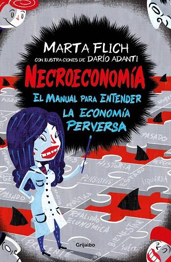 NECROECONOMÍA | 9788417338633 | FLICH, MARTA/ADANTI, DARIO | Llibreria Ombra | Llibreria online de Rubí, Barcelona | Comprar llibres en català i castellà online