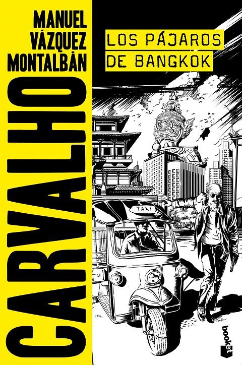 LOS PÁJAROS DE BANGKOK | 9788408173090 | MANUEL VÁZQUEZ MONTALBÁN | Llibreria Ombra | Llibreria online de Rubí, Barcelona | Comprar llibres en català i castellà online