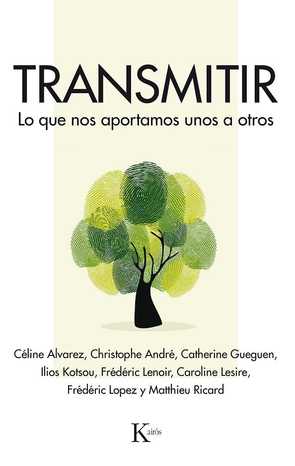 TRANSMITIR | 9788499886589 | ALVAREZ, CÉLINE/ANDRÉ, CHRISTOPHE/GUEGUEN, CATHERINE/KOTSOU, ILIOS/LENOIR, FRÉDÉRIC/LESIRE, CAROLINE | Llibreria Ombra | Llibreria online de Rubí, Barcelona | Comprar llibres en català i castellà online