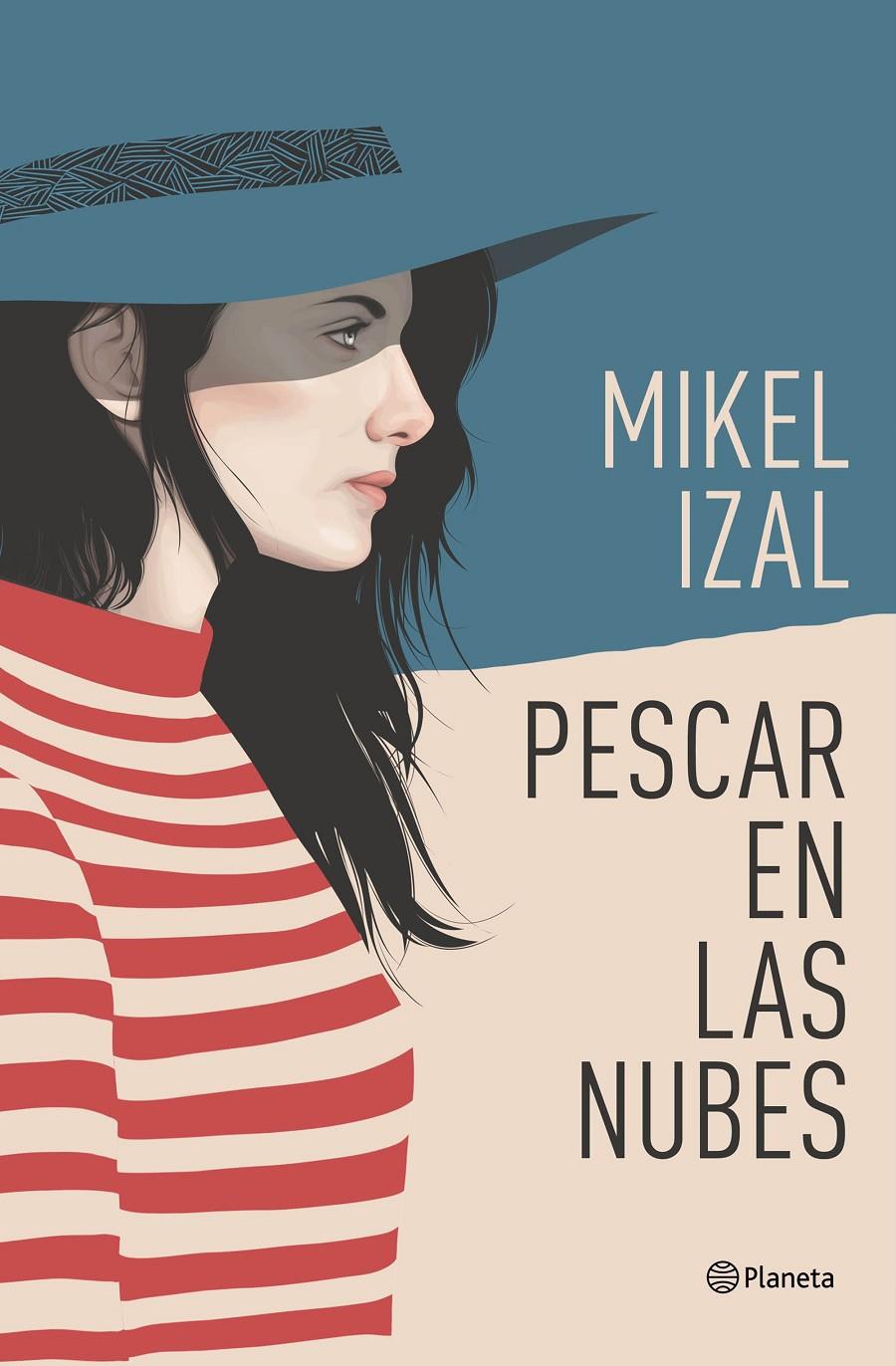 PESCAR EN LAS NUBES | 9788408187035 | IZAL, MIKEL | Llibreria Ombra | Llibreria online de Rubí, Barcelona | Comprar llibres en català i castellà online