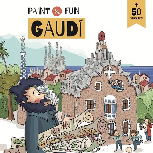 PAINT & FUN. GAUDI. | 9788410478060 | PAINT & FUN. GAUDI | Llibreria Ombra | Llibreria online de Rubí, Barcelona | Comprar llibres en català i castellà online