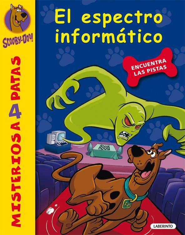 SCOOBY-DOO EL ESPECTRO INFORMÁTICO | 9788484837008 | GELSEY, JAMES | Llibreria Ombra | Llibreria online de Rubí, Barcelona | Comprar llibres en català i castellà online