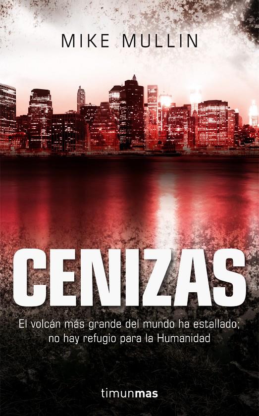 CENIZAS | 9788448007911 | MIKE MULLIN | Llibreria Ombra | Llibreria online de Rubí, Barcelona | Comprar llibres en català i castellà online