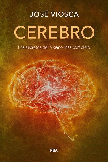 CEREBRO | 9788491879305 | VIOSCA ROS, JOSÉ | Llibreria Ombra | Llibreria online de Rubí, Barcelona | Comprar llibres en català i castellà online