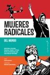 MUJERES RADICALES DEL MUNDO | 9788494808623 | SCHATZ, KATE/KLEIN, MIRIAM | Llibreria Ombra | Llibreria online de Rubí, Barcelona | Comprar llibres en català i castellà online