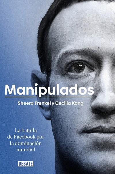 MANIPULADOS | 9788417636777 | FRENKEL, SHEERA/KANG, CECILIA | Llibreria Ombra | Llibreria online de Rubí, Barcelona | Comprar llibres en català i castellà online