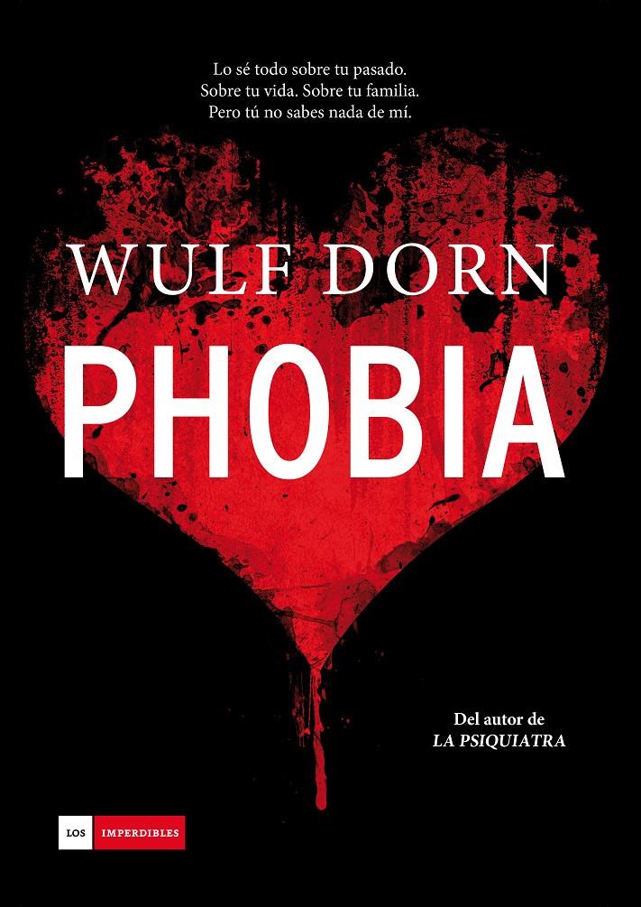 PHOBIA | 9788415945949 | DORN, WULF | Llibreria Ombra | Llibreria online de Rubí, Barcelona | Comprar llibres en català i castellà online