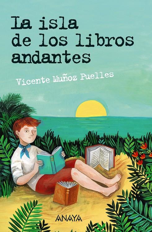 LA ISLA DE LOS LIBROS ANDANTES | 9788469836217 | MUÑOZ PUELLES, VICENTE | Llibreria Ombra | Llibreria online de Rubí, Barcelona | Comprar llibres en català i castellà online