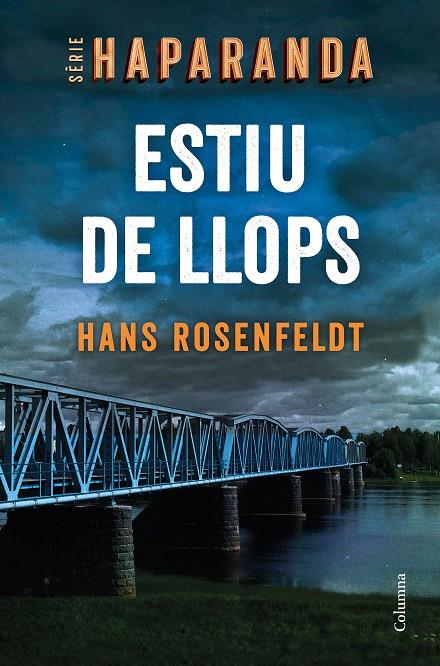 ESTIU DE LLOPS | 9788466427876 | ROSENFELDT, HANS | Llibreria Ombra | Llibreria online de Rubí, Barcelona | Comprar llibres en català i castellà online