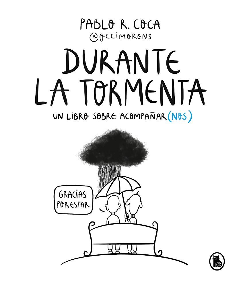 DURANTE LA TORMENTA | 9788402427816 | R. COCA (@OCCIMORONS), PABLO | Llibreria Ombra | Llibreria online de Rubí, Barcelona | Comprar llibres en català i castellà online