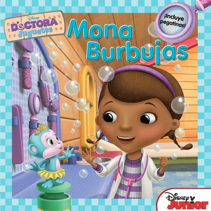 DOCTORA JUGUETES. MONA BURBUJAS | 9788499514918 | DISNEY | Llibreria Ombra | Llibreria online de Rubí, Barcelona | Comprar llibres en català i castellà online