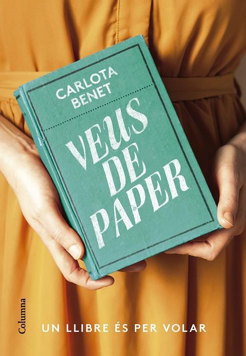 VEUS DE PAPER | 9788466430807 | BENET CROS, CARLOTA | Llibreria Ombra | Llibreria online de Rubí, Barcelona | Comprar llibres en català i castellà online