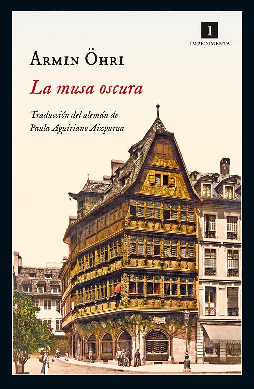 LA MUSA OSCURA | 9788416542376 | OHRI, ARMIN | Llibreria Ombra | Llibreria online de Rubí, Barcelona | Comprar llibres en català i castellà online