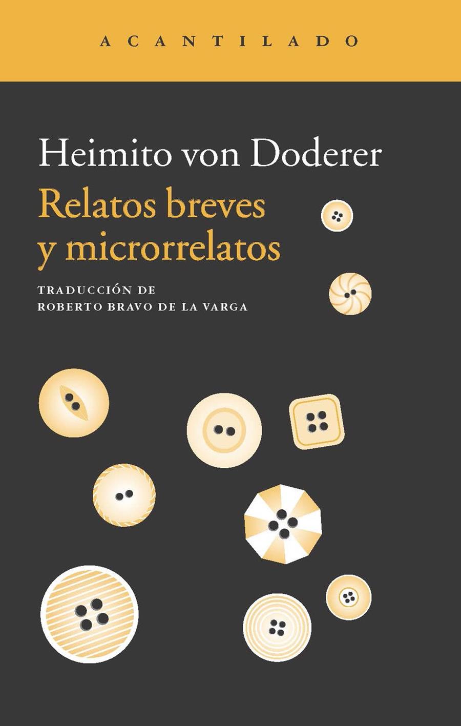 RELATOS BREVES Y MICRORRELATOS | 9788415689652 | HEIMITO VON DODERER | Llibreria Ombra | Llibreria online de Rubí, Barcelona | Comprar llibres en català i castellà online