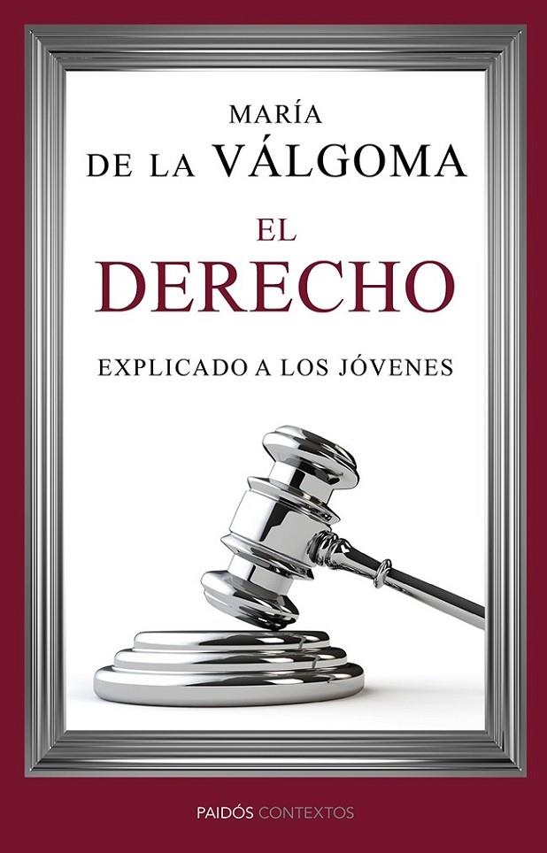 EL DERECHO EXPLICADO A LOS JÓVENES | 9788449329272 | MARÍA DE LA VÁLGOMA | Llibreria Ombra | Llibreria online de Rubí, Barcelona | Comprar llibres en català i castellà online