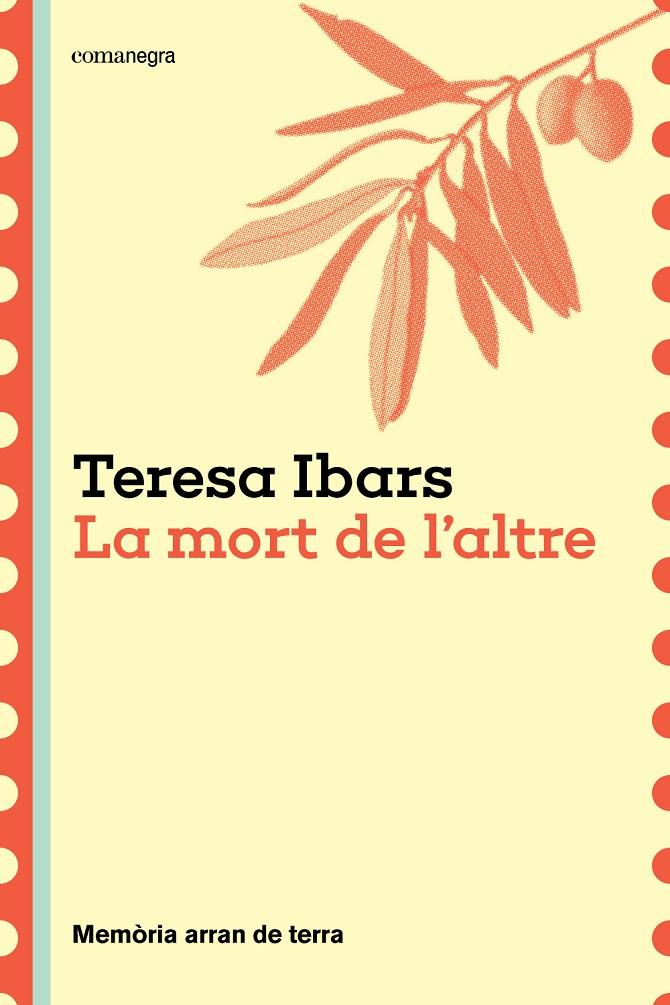 LA MORT DE L'ALTRE | 9788410161191 | IBARS, TERESA | Llibreria Ombra | Llibreria online de Rubí, Barcelona | Comprar llibres en català i castellà online