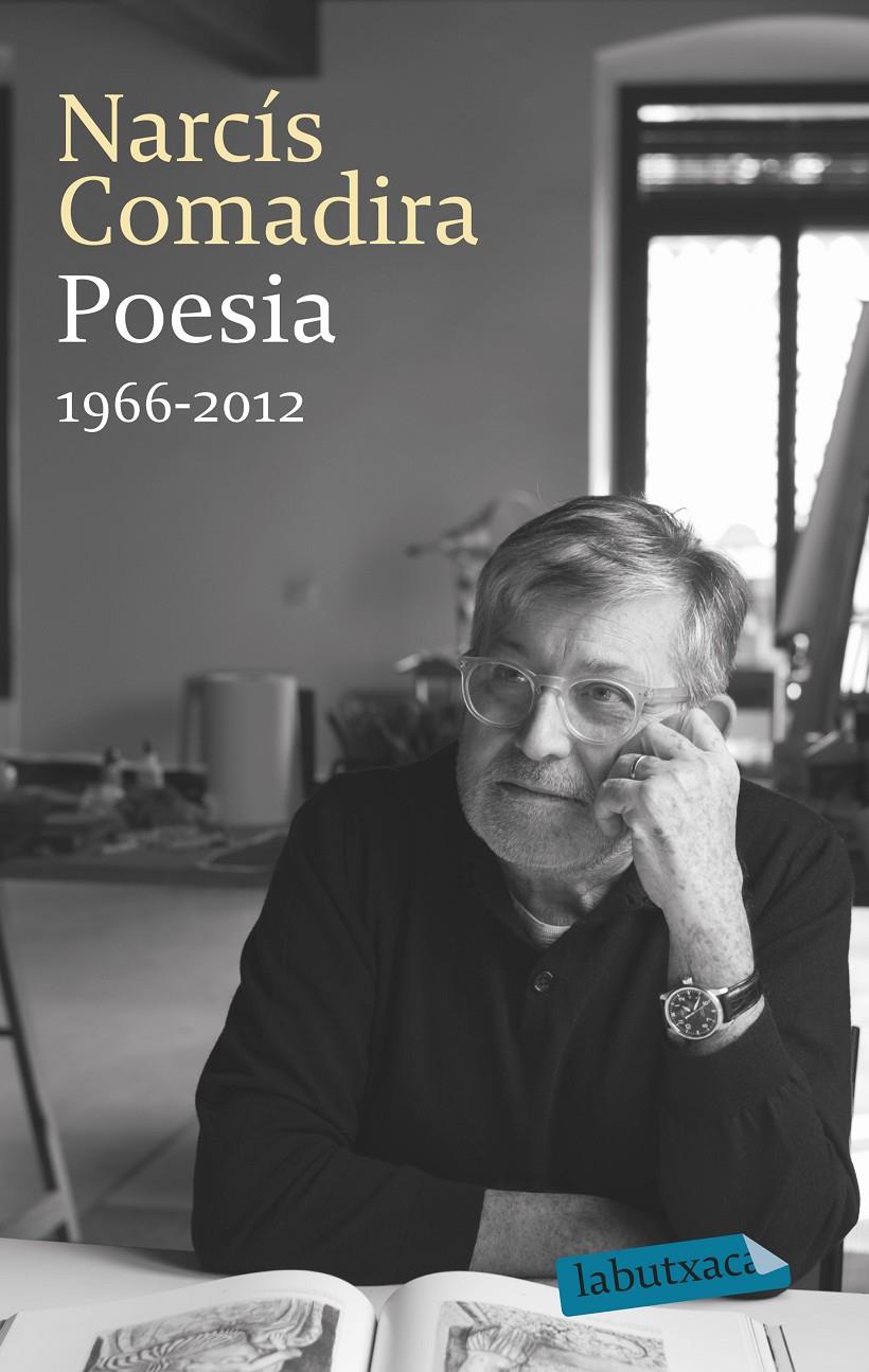 POESIA 1966-2012 | 9788499308777 | NARCÍS COMADIRA MORAGRIEGA | Llibreria Ombra | Llibreria online de Rubí, Barcelona | Comprar llibres en català i castellà online