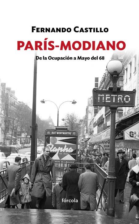 PARÍS-MODIANO | 9788416247547 | CASTILLO CÁCERES, FERNANDO | Llibreria Ombra | Llibreria online de Rubí, Barcelona | Comprar llibres en català i castellà online