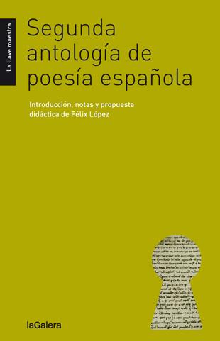 SEGUNDA ANTOLOGÍA DE POESÍA ESPAÑOLA | 9788424652760 | AUTORS DIVERSOS | Llibreria Ombra | Llibreria online de Rubí, Barcelona | Comprar llibres en català i castellà online